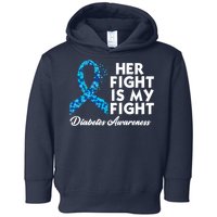 Her Fight Is My Fight Diabetes Awareness Toddler Hoodie