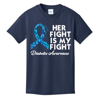 Her Fight Is My Fight Diabetes Awareness Kids T-Shirt