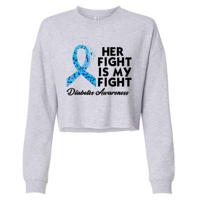 Her Fight Is My Fight Diabetes Awareness Cropped Pullover Crew