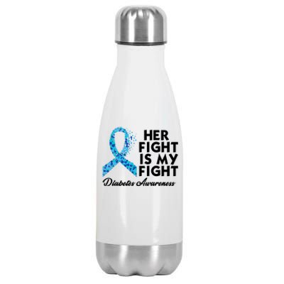 Her Fight Is My Fight Diabetes Awareness Stainless Steel Insulated Water Bottle