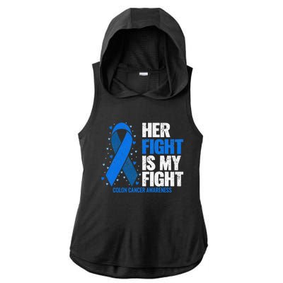 Her Fight Is My Fight Colon Cancer Awareness Ladies PosiCharge Tri-Blend Wicking Draft Hoodie Tank