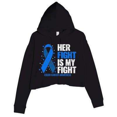 Her Fight Is My Fight Colon Cancer Awareness Crop Fleece Hoodie