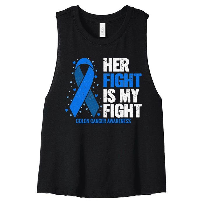 Her Fight Is My Fight Colon Cancer Awareness Women's Racerback Cropped Tank