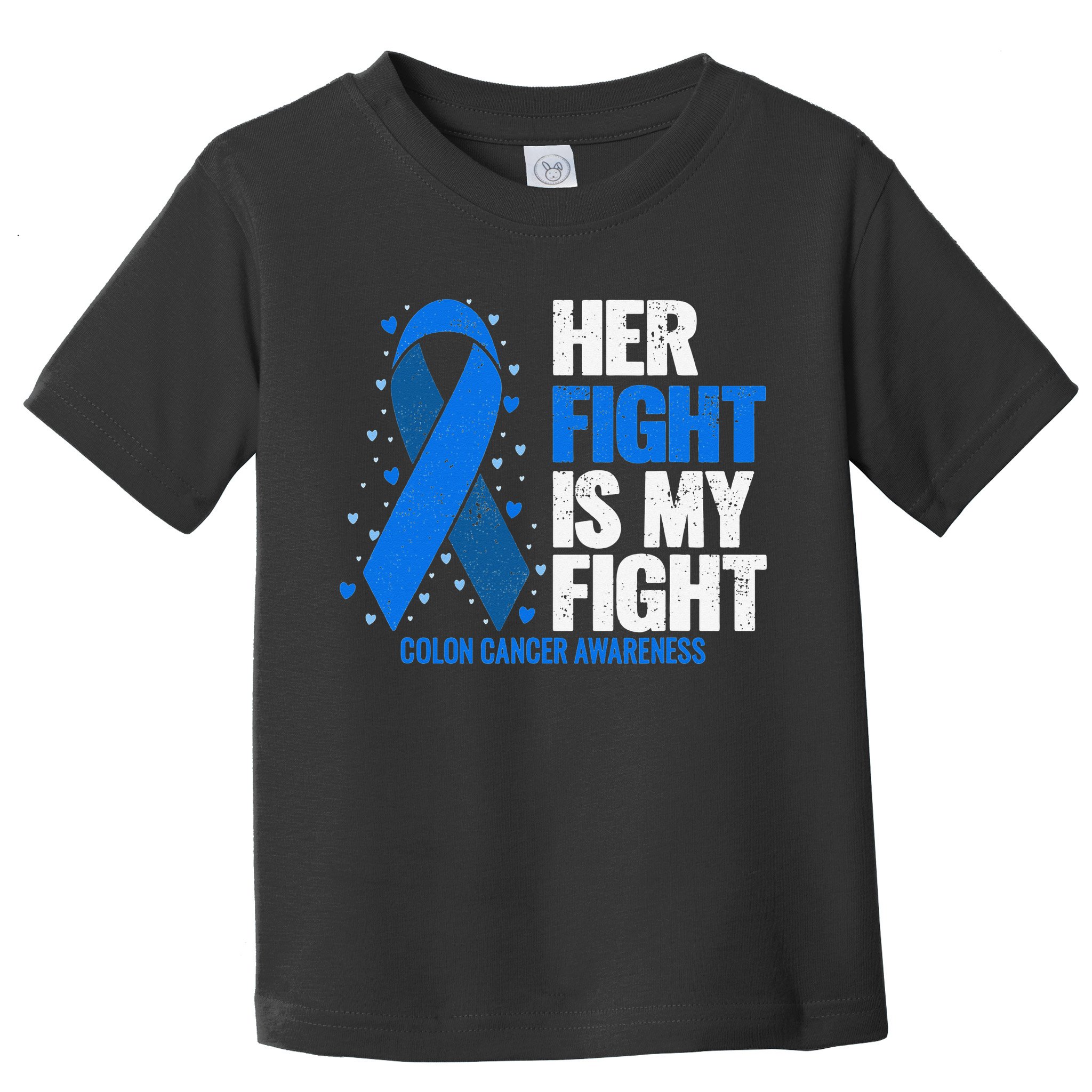 Her Fight Is My Fight Colon Cancer Awareness Toddler T-Shirt