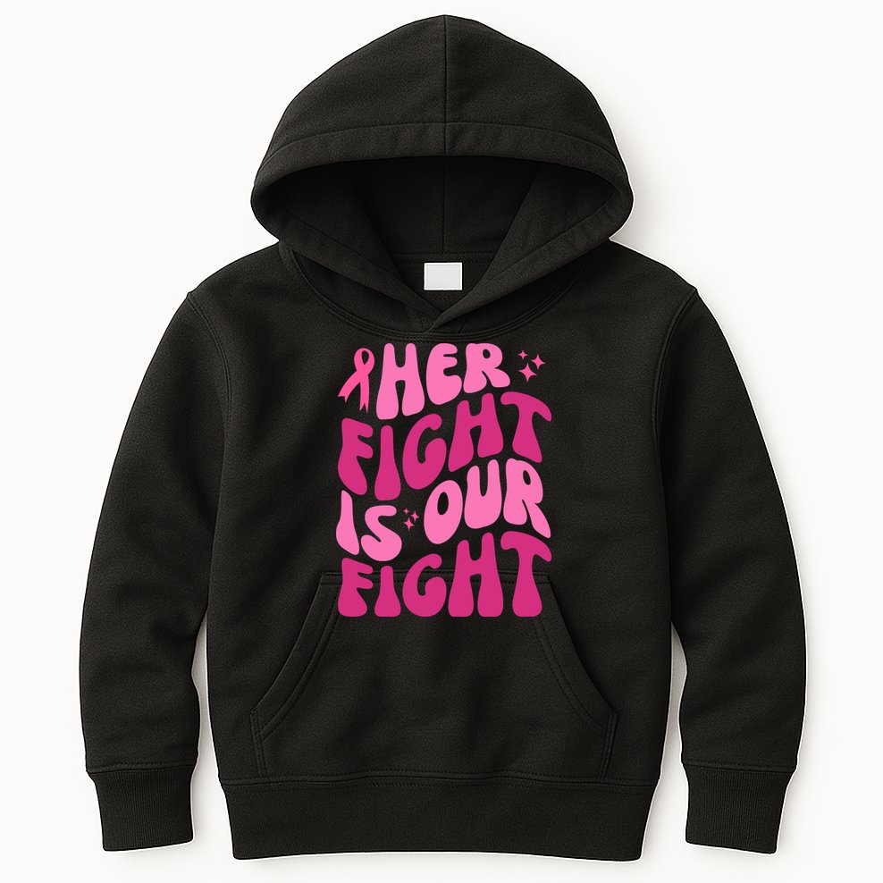 Her Fight Is Our Fight Breast Cancer Awareness Kids Hoodie
