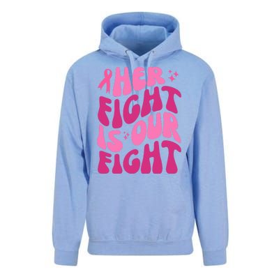 Her Fight Is Our Fight Breast Cancer Awareness Unisex Surf Hoodie