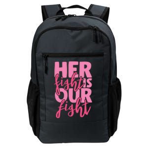 Her Fight Is Our Fight Daily Commute Backpack