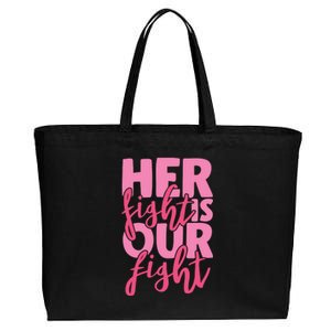 Her Fight Is Our Fight Cotton Canvas Jumbo Tote