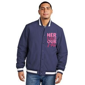 Her Fight Is Our Fight Insulated Varsity Jacket