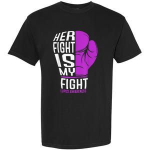 Her Fight Is My Fight SLE Lupus Awareness Purple Boxing Garment-Dyed Heavyweight T-Shirt