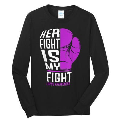 Her Fight Is My Fight SLE Lupus Awareness Purple Boxing Tall Long Sleeve T-Shirt