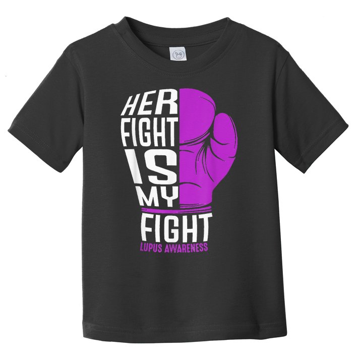 Her Fight Is My Fight SLE Lupus Awareness Purple Boxing Toddler T-Shirt