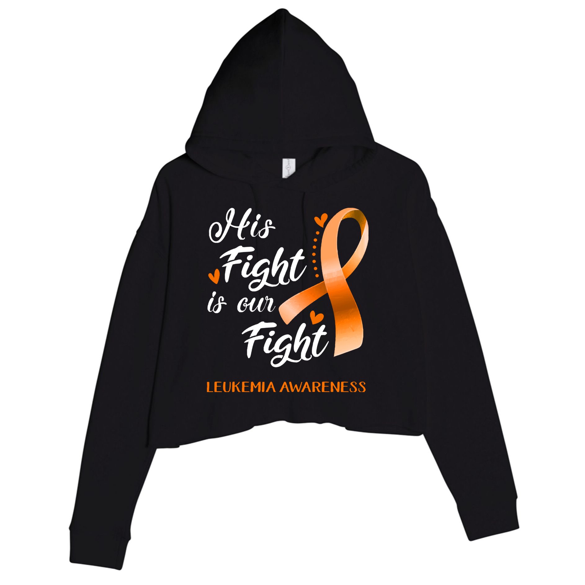 His Fight Is Our Fight Leukemia Awareness Support Leukemia Warrior Gifts Crop Fleece Hoodie
