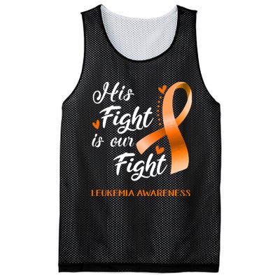 His Fight Is Our Fight Leukemia Awareness Support Leukemia Warrior Gifts Mesh Reversible Basketball Jersey Tank