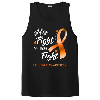 His Fight Is Our Fight Leukemia Awareness Support Leukemia Warrior Gifts PosiCharge Competitor Tank