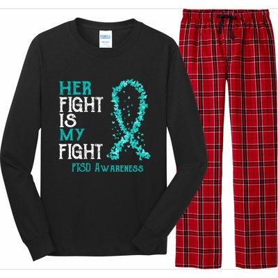 Her Fight Is My Fight Ptsd Awareness Funny Gift Long Sleeve Pajama Set