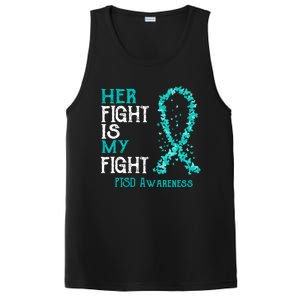 Her Fight Is My Fight Ptsd Awareness Funny Gift PosiCharge Competitor Tank