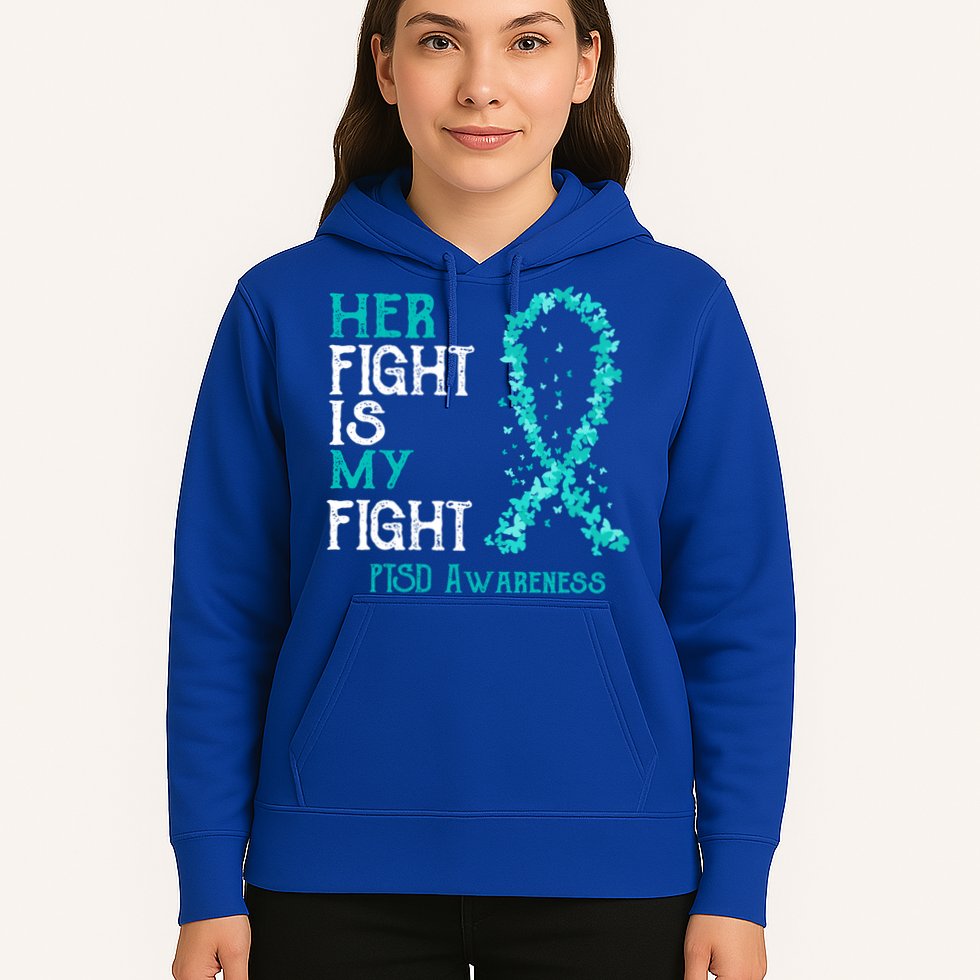 Her Fight Is My Fight Ptsd Awareness Funny Gift Hoodie