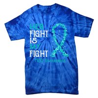 Her Fight Is My Fight Ptsd Awareness Funny Gift Tie-Dye T-Shirt