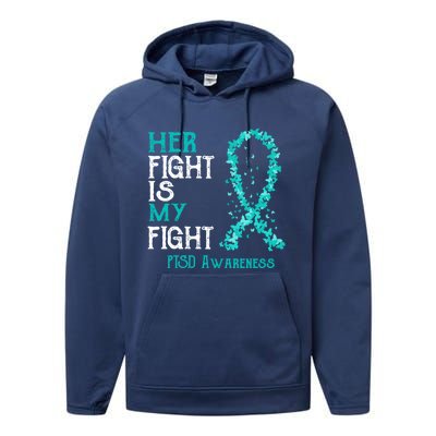 Her Fight Is My Fight Ptsd Awareness Funny Gift Performance Fleece Hoodie