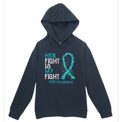 Her Fight Is My Fight Ptsd Awareness Funny Gift Urban Pullover Hoodie