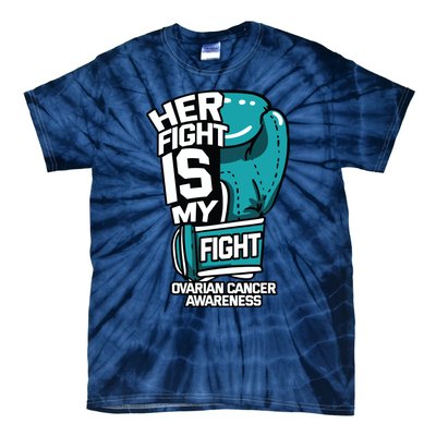 Her Fight Is My Fight Ovarian Cancer Awareness Teal Ribbon Tie-Dye T-Shirt