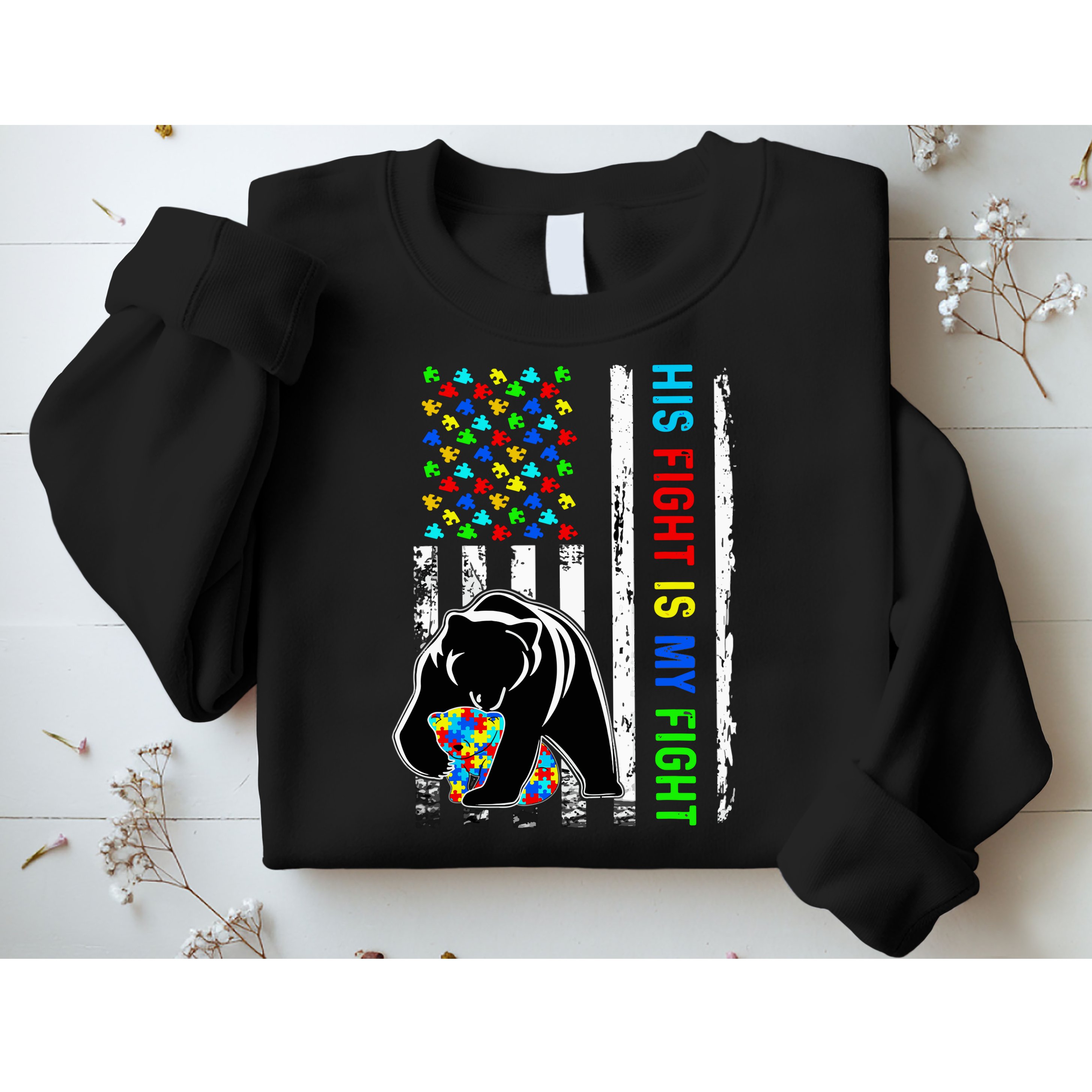 His Fight Is My Fight American Flag Puzzle Autism Awareness Sweatshirt