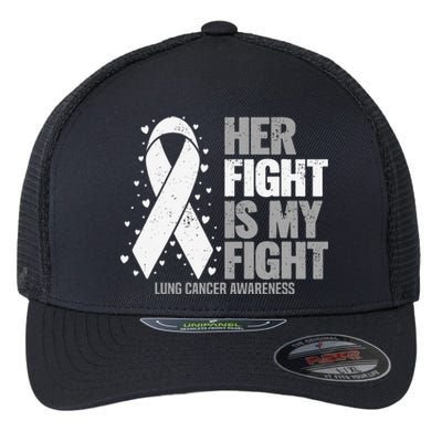 Her Fight is my Fight Lung Cancer Awareness Flexfit Unipanel Trucker Cap