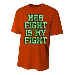 Her Fight Is My Fight Cerebral Palsy Awareness Disabled Gift Performance Sprint T-Shirt