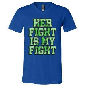 Her Fight Is My Fight Cerebral Palsy Awareness Disabled Gift V-Neck T-Shirt