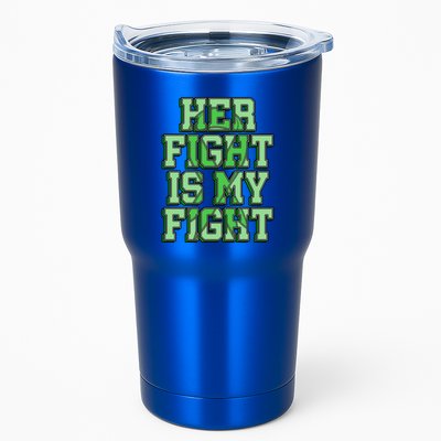 Her Fight Is My Fight Cerebral Palsy Awareness Disabled Gift Tumbler