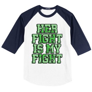 Her Fight Is My Fight Cerebral Palsy Awareness Disabled Gift Baseball Sleeve Shirt