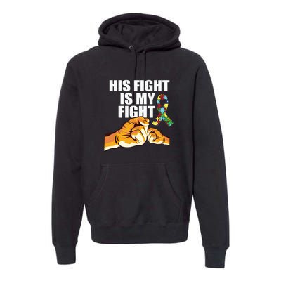 His Fight Is My Fight Autism Awareness Day Ribbon Puzzle Premium Hoodie