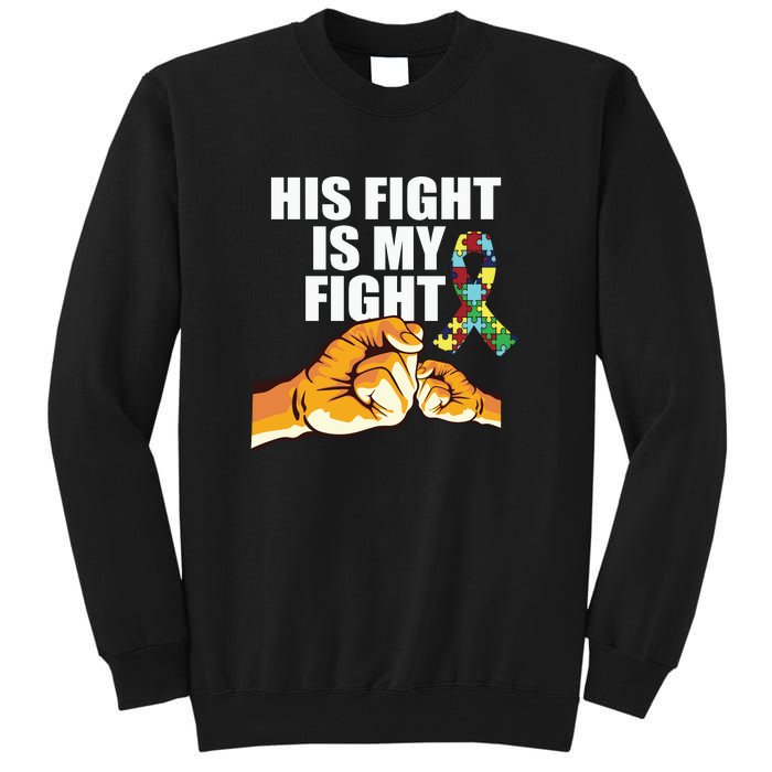 His Fight Is My Fight Autism Awareness Day Ribbon Puzzle Tall Sweatshirt