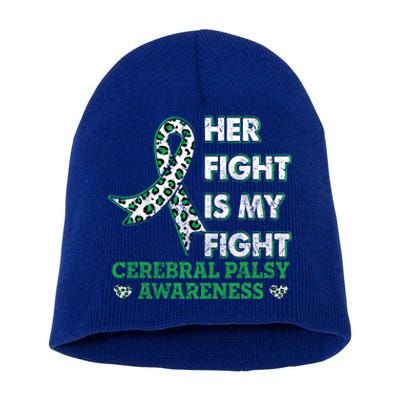 Her Fight Is My Fight Costume Cerebral Palsy Awareness Great Gift Short Acrylic Beanie