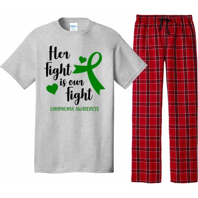 Her Fight Is Our Fight Lymphoma Awareness Pajama Set