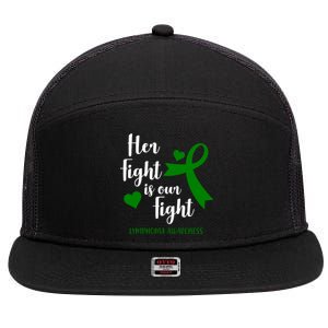 Her Fight Is Our Fight Lymphoma Awareness 7 Panel Mesh Trucker Snapback Hat