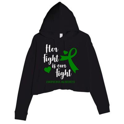 Her Fight Is Our Fight Lymphoma Awareness Crop Fleece Hoodie