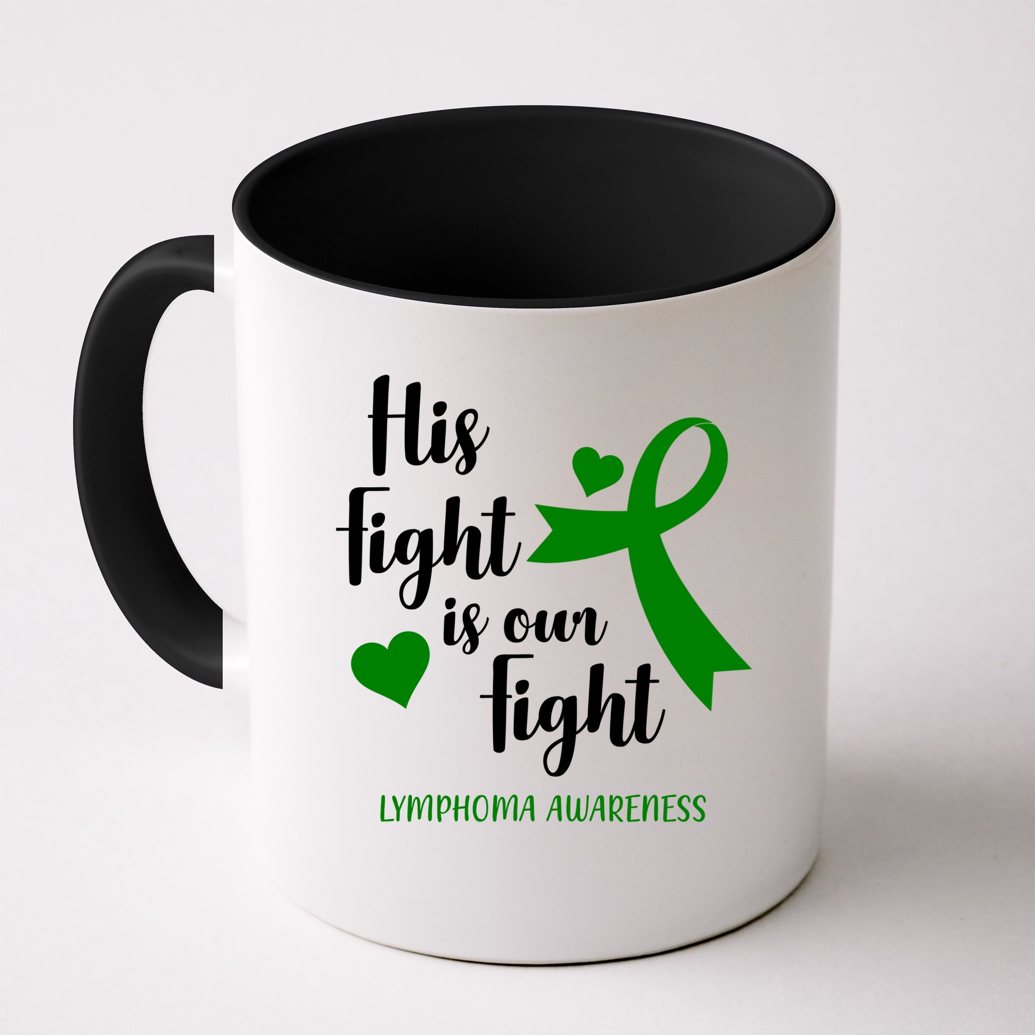His Fight Is Our Fight Lymphoma Awareness Mug