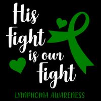 His Fight Is Our Fight Lymphoma Awareness Baby Bodysuit