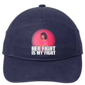 Her Fight Is My Fight Breast Cancer Awareness 7-Panel Snapback Hat