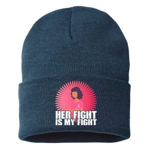 Her Fight Is My Fight Breast Cancer Awareness Sustainable Knit Beanie