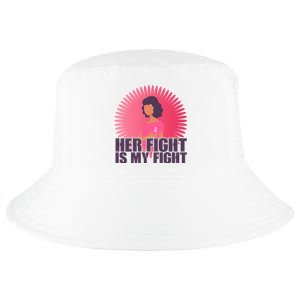 Her Fight Is My Fight Breast Cancer Awareness Cool Comfort Performance Bucket Hat