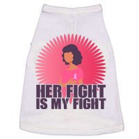 Her Fight Is My Fight Breast Cancer Awareness Doggie Tank