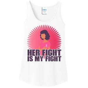 Her Fight Is My Fight Breast Cancer Awareness Ladies Essential Tank