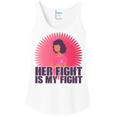 Her Fight Is My Fight Breast Cancer Awareness Ladies Essential Tank