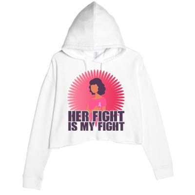 Her Fight Is My Fight Breast Cancer Awareness Crop Fleece Hoodie