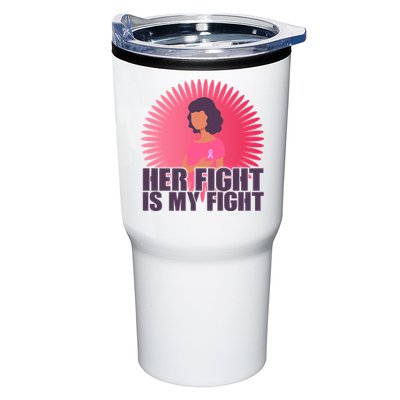 Her Fight Is My Fight Breast Cancer Awareness Tumbler