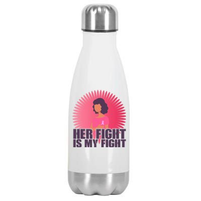 Her Fight Is My Fight Breast Cancer Awareness Stainless Steel Insulated Water Bottle