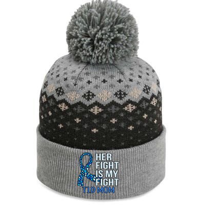 Her Fight Is My Fight Diabetes Awareness Diabetic Graphic Cool Gift The Baniff Cuffed Pom Beanie